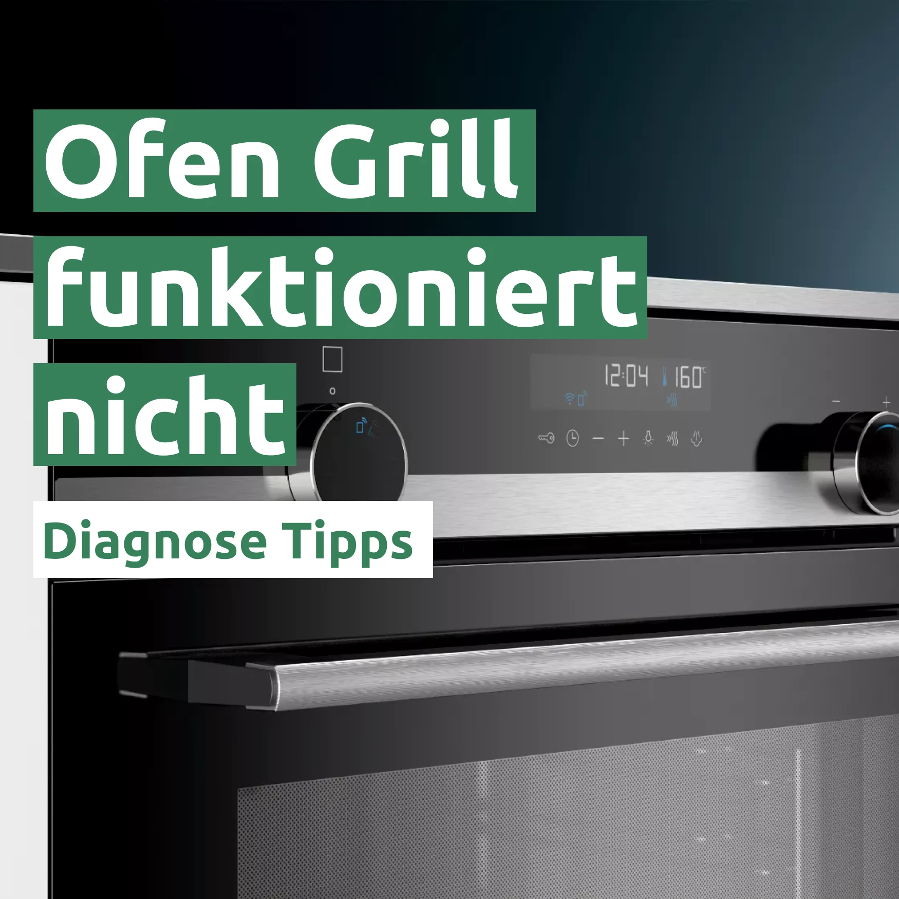 Ofen Grill funktioniert nicht