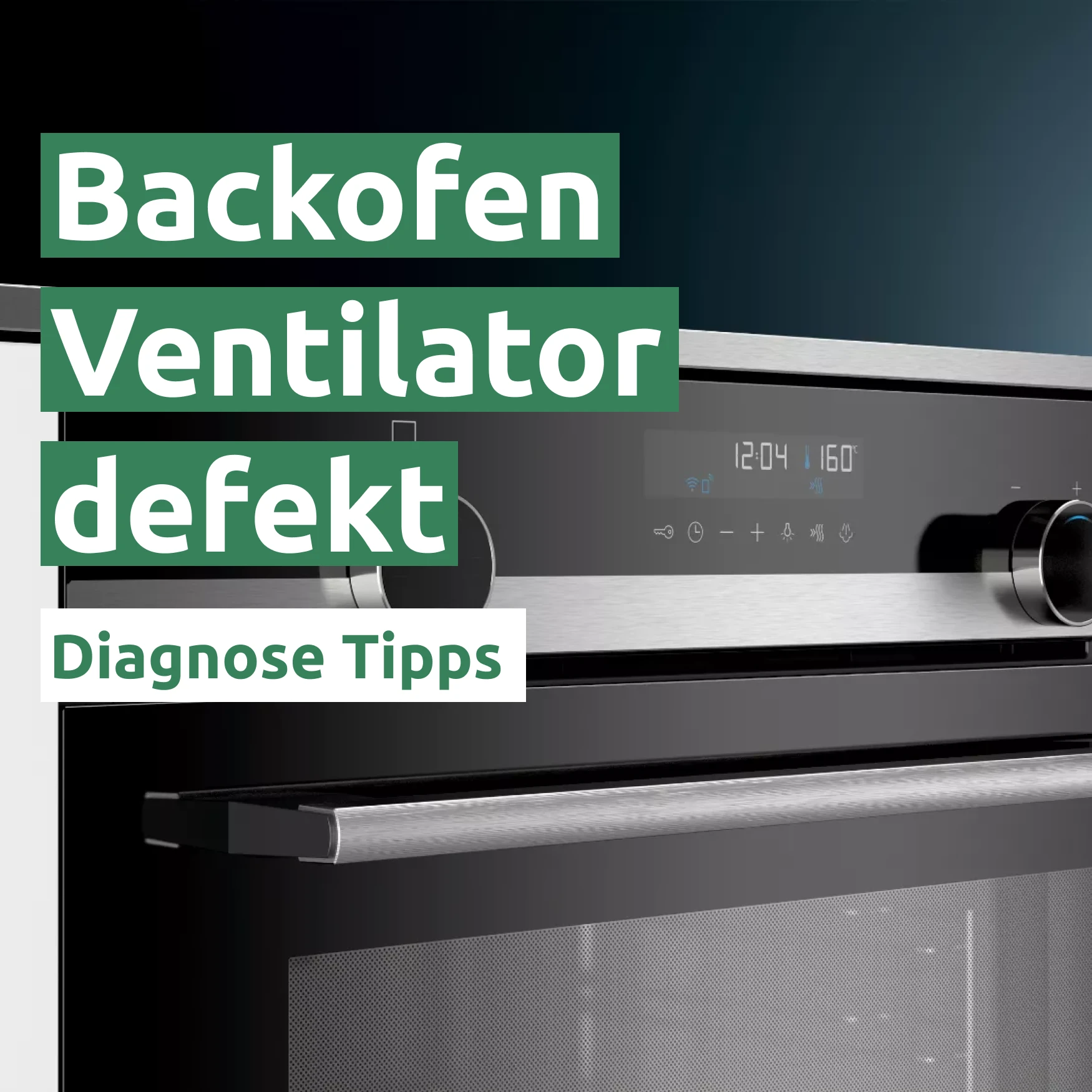 Backofen Ventilator defekt