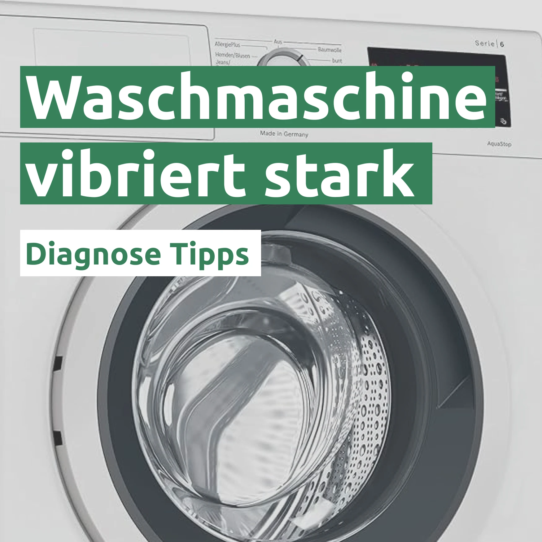 Waschmaschine vibriert stark