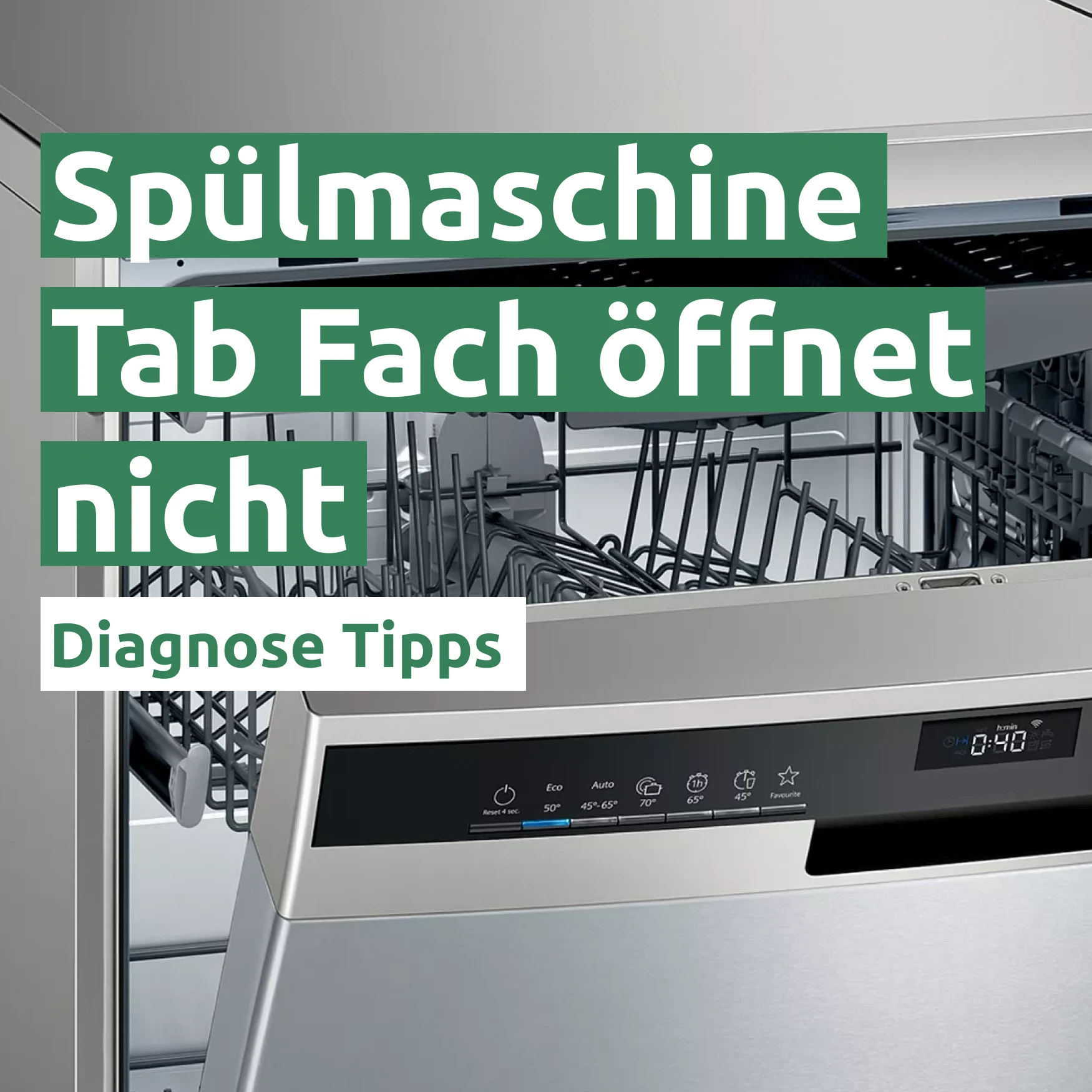 Spülmaschine Tab Fach öffnet nicht