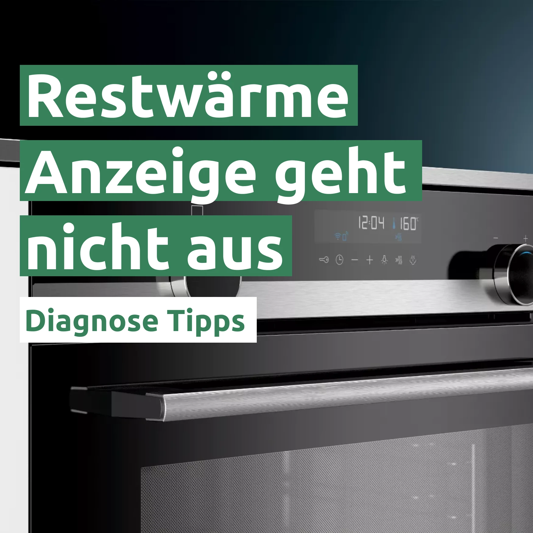 Restwärmeanzeige geht nicht aus