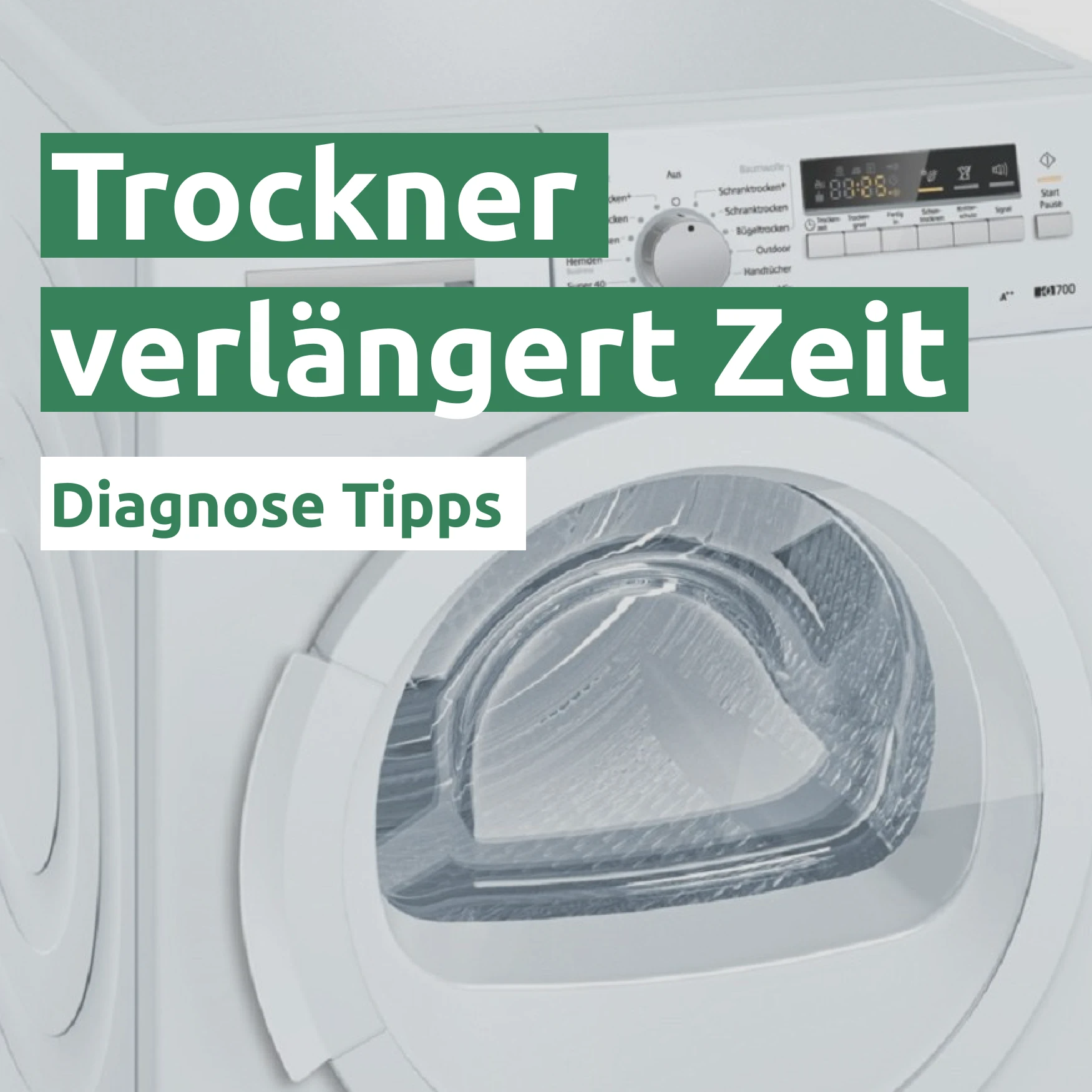 Trockner verlängert Zeit 