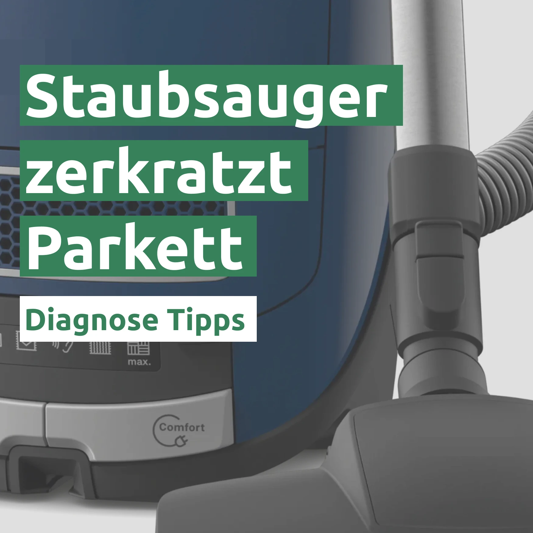 Staubsauger zerkratzt Parkett